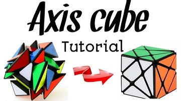 How to solve axis cube | axis cube tutorial | how to solve an axis cube | Rubik