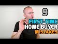 First Time Home Buyer MISTAKES | 9 Mistakes First-Time Home Buyers Make | First Time Home Buyer Tips