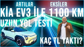 Kia EV3 ile 1100 KM Uzun Yol Neleri Çok Sevdim, Neleri Hiç Beğenmedim?