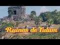 Vamos a las ruinas en Tulum