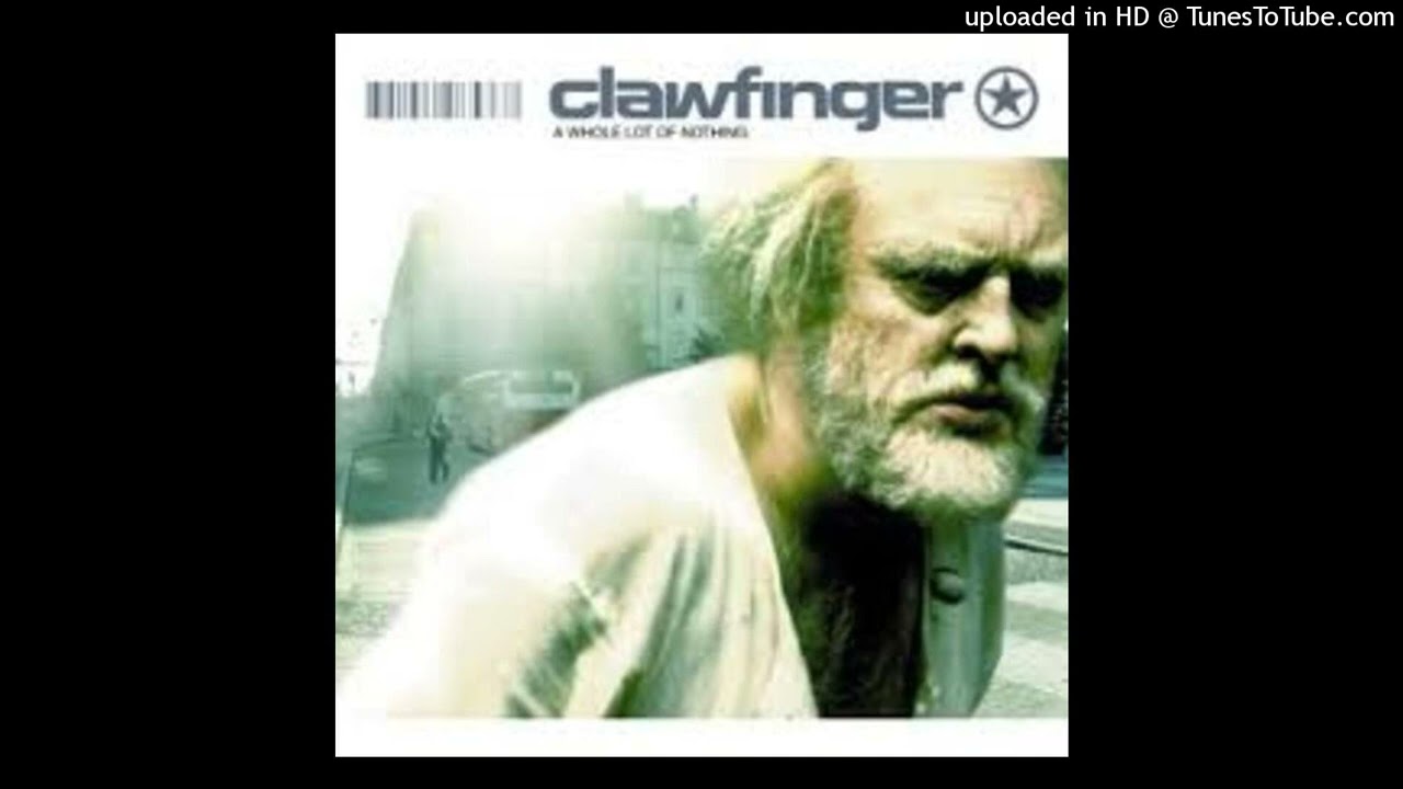 Clawfinger - Nothing Going On - YouTube