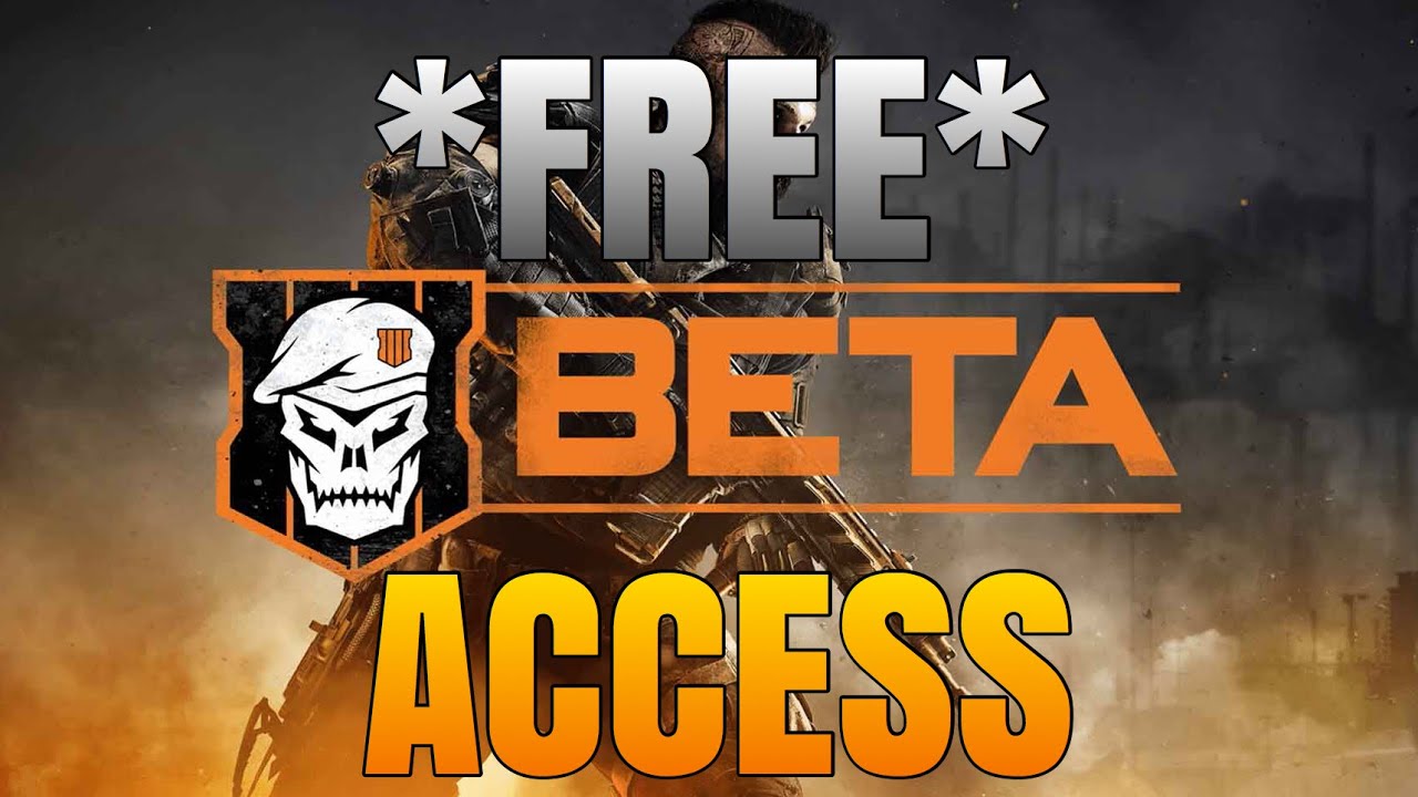 How to play BO4 Beta for FREE! Free Black ops 4 Beta access!