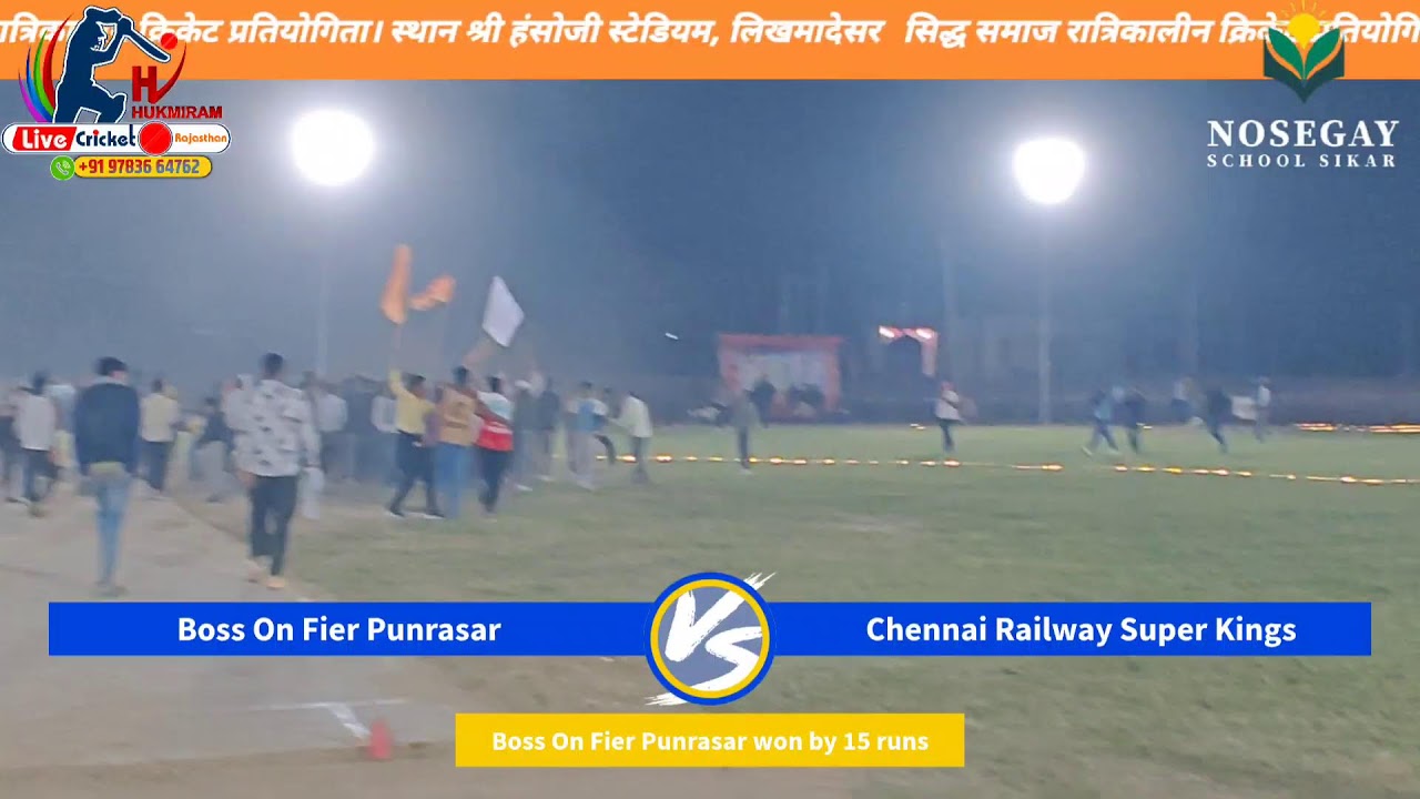 Chennai railway sk 🆚 boss on fire punrasar 
mega final match 
Siddh samaj night premier league