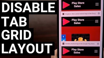How to Disable the Chrome Tab Grid Layout & Switch Back to the Cards UI
