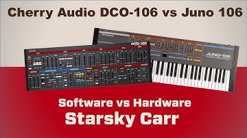 Cherry Audio DCO 106 vs Juno 106