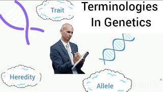 Terminologies in Genetics