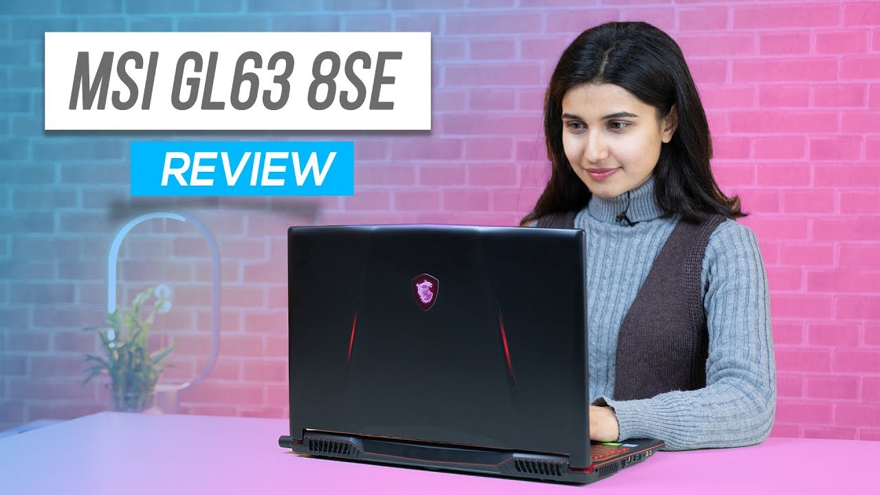 MSI GL63 8SE Review: The Cheap & Best RTX Gaming Laptop? - YouTube