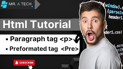 HTML Paragraph and Preformated Tags Explained | Easy HTML Tutorial in Hindi/Urdu
