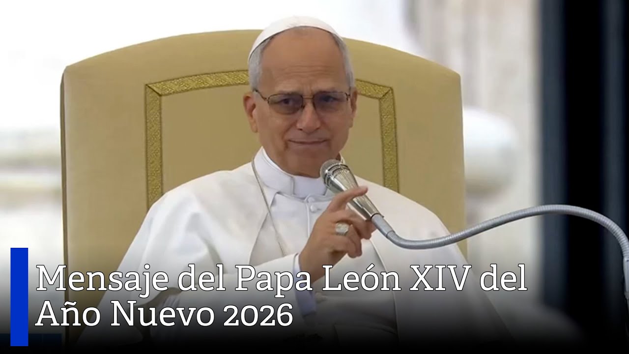 Mensaje del Papa León XIV del Año Nuevo 2026 - YouTube