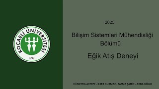 18. Grup Eğik Atış Deneyi