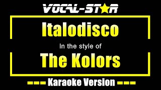 Italodisco - The Kolors | Karaoke Song With Lyrics