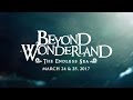 Beyond Wonderland 2017 Official Announce