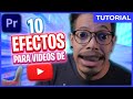 ¡10 EFECTOS de tus YOUTUBERS FAVORITOS! 💥 || Tutorial - Premiere Pro