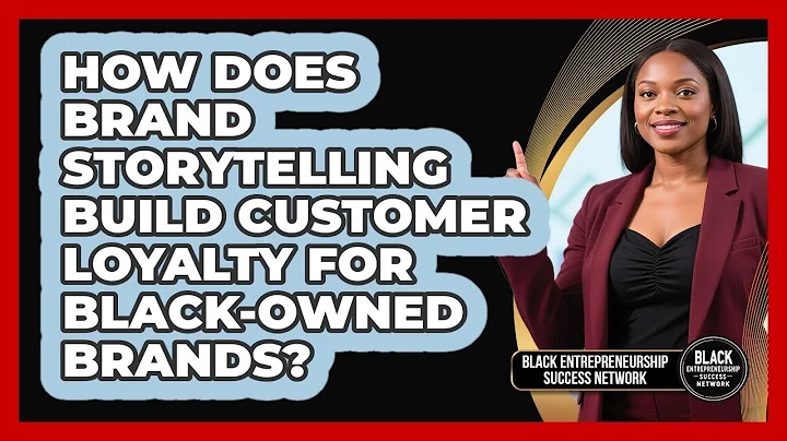 How Does Brand Storytelling Build Customer Loyalty For Black-owned Brands?