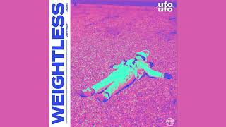 ufo ufo - Weightless
