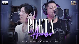 Pancho Barraza & Diferente Nivel   Poeta del amor  Video Oficial 2022
