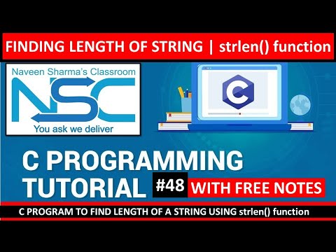 Finding length of String using strlen() function | C PROGRAMMING TUTORIAL FOR BEGINNERS IN HINDI 48