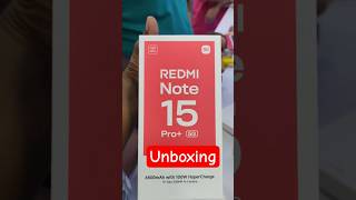 Redmi Note 15 Pro+ Unboxing 🔥 Best Budget Flagship of 2026? 📱✨