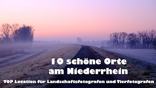 Landschaftsfotografie in Deutschland am Niederrhein - 10 schöne Orte und TOP Location