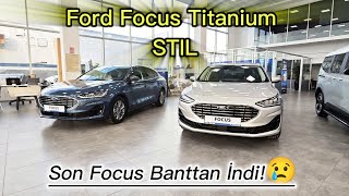 Bir Devrin Sonu Son Ford Focus Banttan İndi Ford Focus Anium Stili Tüm Gerçekleriyle Anlattım