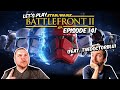 Lets play star wars battlefront 2 feat thedoctorblu  episode 14