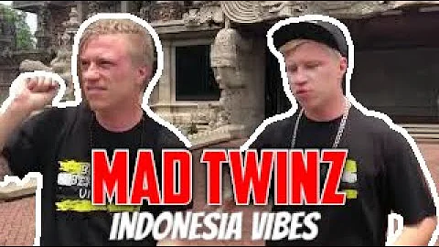 MAD TWINZ - INDONESIAN VIBES