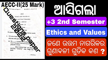 +3 2nd Semester AECC-II (Ethics and values) questions paper 2022 //plus 3 1st year Ethics and values