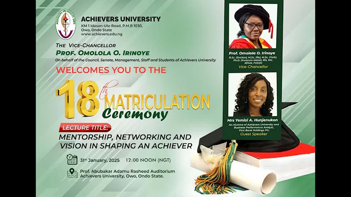 Achievers University 18th Matriculation  Ceremony 2024/2025 Set