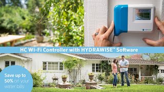 HC WiFi Controller with Hydrawise Software Product Guide