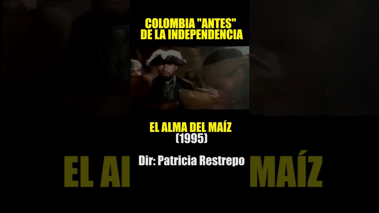 LA INDEPENDENCIA DE COLOMBIA EN CINE Y TELEVISIÓN #cinenacional