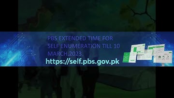 Self Enumeration time extended by PBS till 10 March,2023|7th Digital census of Pakistan 2023.