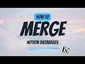 How to merge notion databases  easy tutorial 2024