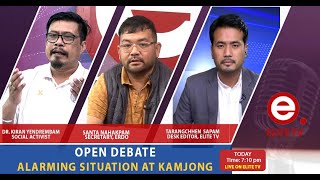 OPEN DEBATE on Alarming situation at Kamjong | 14th May 2024