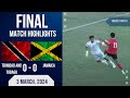 TRINIDAD AND TOBAGO 0-0 JAMAICA | FRIENDLY MATCH | EXTENDED HIGHLIGHTS | 03-03-2024