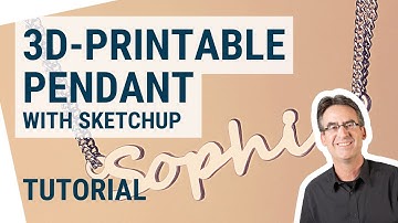 Designing 3D-Printable Pendants with SketchUp (even in Precious Metals!)