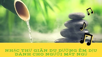 Nhạc thư giãn cùng tiếng suối chảy và tiếng chim hót cực hay