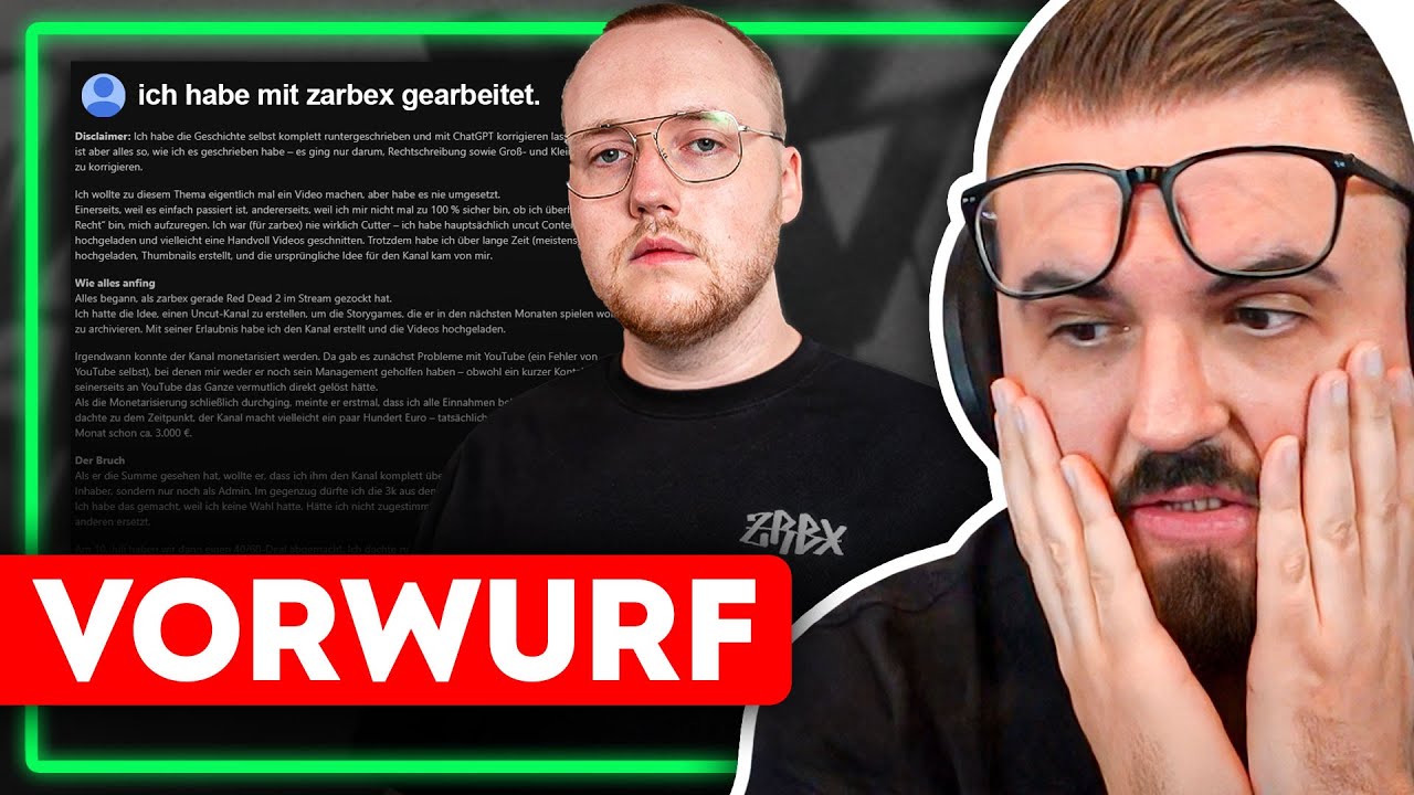 Zarbex bekommt harte Vorwürfe + Statement von Zarbex