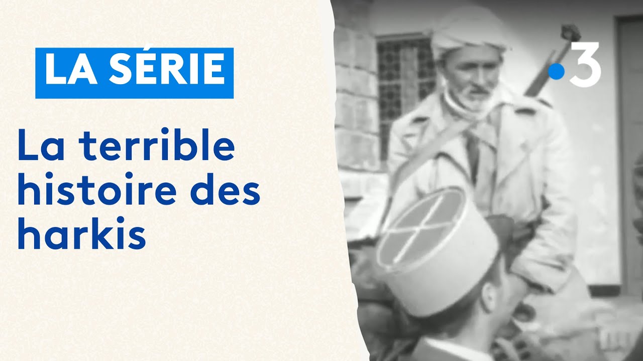 Guerre d'Algérie : qui sont les harkis ? Episode 1 - YouTube