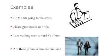 Pronouns - Part 1 - Personal Pronouns and Pronoun Case