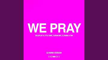 Thumbnail of WE PRAY (Elyanna Version)