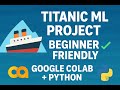 Titanic Survival Prediction | ML Tutorial for Beginners Using Python #TitanicDataset #MLForBeginners