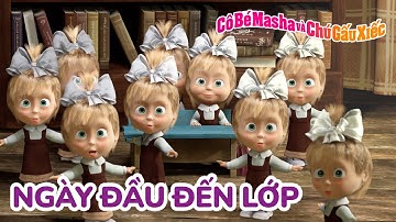 Cô Bé Masha và Chú Gấu Xiếc 📖🧭 Ngày đầu đến lớp 🕵️‍♂️🔎 Tuyển tập các tập phim