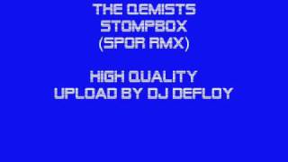 The Qemists - Stompbox (Spor RMX)