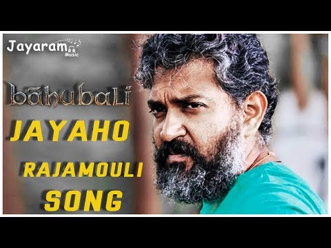 Bahubali JAYAHO RAJAMOULI SONG || JAYARAM MUSIC