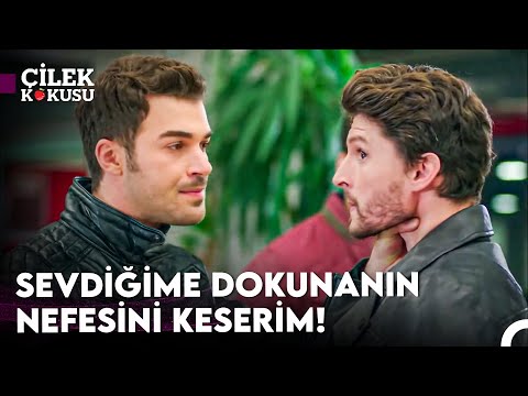 Kıskançlıktan Etrafa Saldıran Burak - Çilek Kokusu