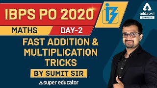 IBPS PO 2020 | Day-2 | Fast Addition and Multiplication Tricks | Adda247