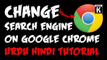 Set/Change Default Search Engine in Google Chrome  | Google Chrome  - Urdu Hindi Tutorial