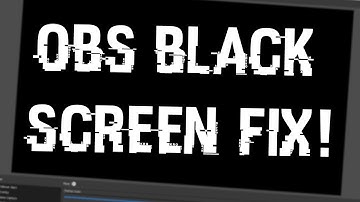 [Problem Solving] How to fix black screen in OBS studio 2020!