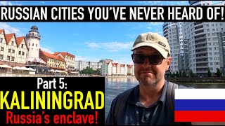 KALININGRAD! Visiting Russian cities you've probably never heard of. PART 5: Russia's enclave!