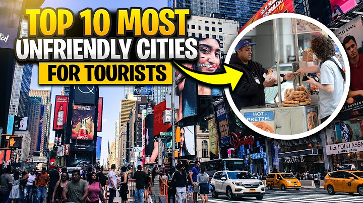 10 Cities That Just Don't Want Tourists!